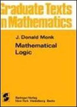 Mathematical Logic (graduate Texts In Mathematics)