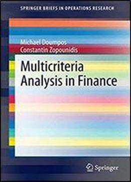 Multicriteria Analysis In Finance (springerbriefs In Operations Research)