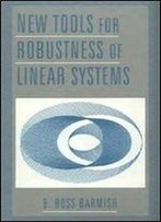 New Tools For Robustness Of Linear Systems