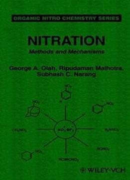 Nitration: Methods And Mechanisms