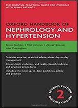 Oxford Handbook Of Nephrology And Hypertension (oxford Medical Handbooks)