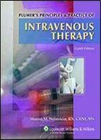 Plumer's Principles And Practice Of Intravenous Therapy (8th Edition)