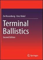 Terminal Ballistics, Second Edition