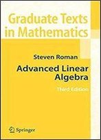 Advanced Linear Algebra (Graduate Texts In Mathematics, Vol. 135)
