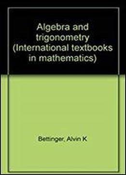 Algebra And Trigonometry 1st Edition