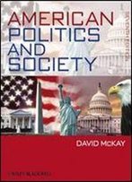 American Politics And Society By David Mckay