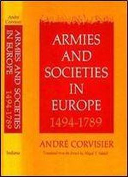 Armies And Societies In Europe, 1494-1789