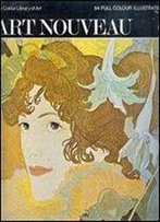 Art Nouveau (Colour Library Of Art)
