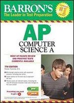 Barron's Ap Computer Science A (7th Edition)