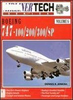 Boeing 747-100/200/300/Sp (Airliner Tech 6)