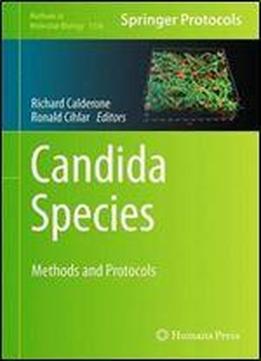 Candida Species: Methods And Protocols
