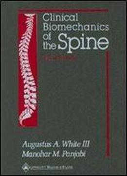 Clinical Biomechanics Of The Spine (2nd Edition)