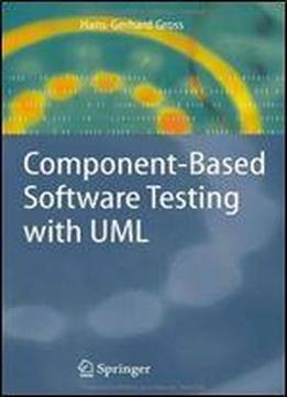 Component-based Software Testing With Uml