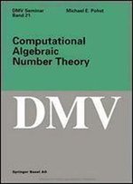 Computational Algebraic Number Theory (Dmv Seminar)