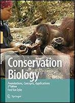 Conservation Biology: Foundations, Concepts, Applications