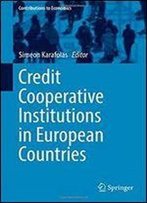 Credit Cooperative Institutions In European Countries