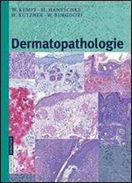 Dermatopathologie: Ein Einstieg