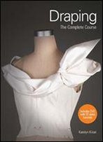 Draping: The Complete Course