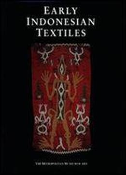 Early Indonesian Textiles From Three Island Cultures: Sumba Toraja Lampung