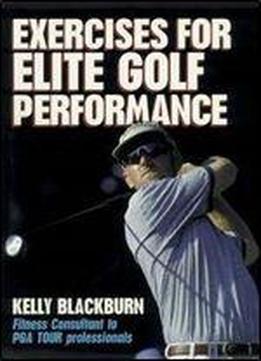 Exercises For Elite Golf Performance