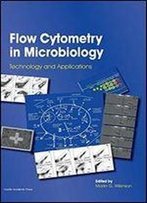 Flow Cytometry In Microbiology: Technology And Applications