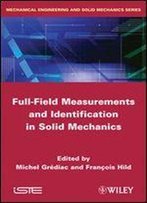 Full-Field Measurements And Identification In Solid Mechanics