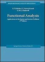 Functional Analysis: Applications In Mechanics And Inverse Problems (Solid Mechanics And Its Applications)