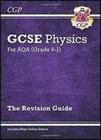 Gcse Physics For Aqa (Grade 9-1)