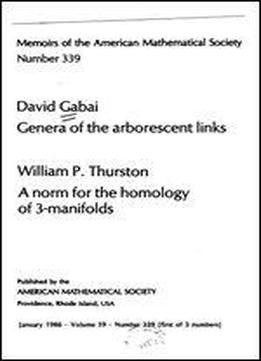 Genera Of The Arborescent Links (memoirs Of The American Mathematical Society)