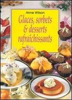 Glaces, Sorbets & Desserts Rafraichissants