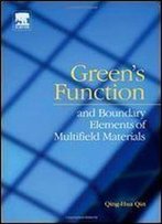 Green's Function And Boundary Elements Of Multifield Materials