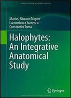 Halophytes: An Integrative Anatomical Study