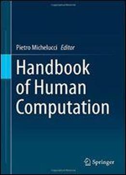 Handbook Of Human Computation