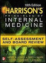 Harrisons Principles Of Internal Medicine Self-Assessment And Board Review 18th Edition