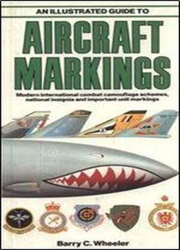 Illustrated Guide To Aircraft Markings