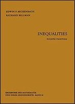 Inequalities (Ergebnisse Der Mathematik Und Ihrer Grenzgebiete. 2. Folge)