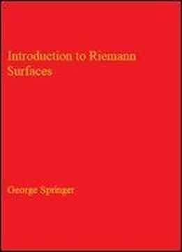 Introduction To Riemann Surfaces