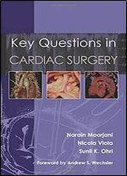 Key Questions In Cardiac Surgery Download