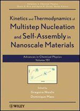 Kinetics And Thermodynamics Of Multistep Nucleation And Self-assembly In Nanoscale Materials
