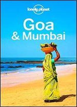 Lonely Planet Goa & Mumbai (travel Guide)