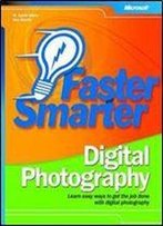 M. David Stone, Ron Gladis - Faster Smarter Digital Photography