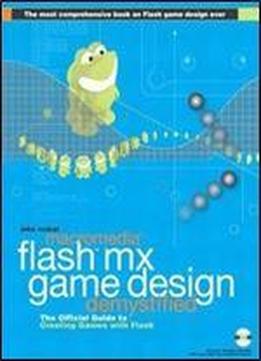 Macromedia Flash Mx Game Design Demystified