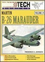 Martin B-26 Marauder - Warbird Tech Volume 29