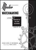 Master Watchmaking Lesson 21