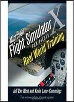 Microsoft Flight Simulator X For Pilot
