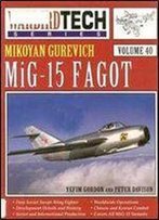 Mikoyan Gurevich Mig-15 Fagot (Warbird Tech Series 40)