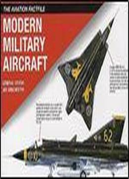 Modern Military Aircraft (the Aviation Factfile)