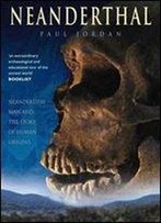 Neanderthal By Paul Jordan