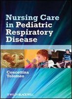 Nursing Care In Pediatric Respiratory Disease