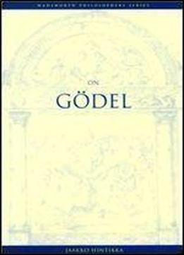 On Godel (wadsworth Philosophers Series)